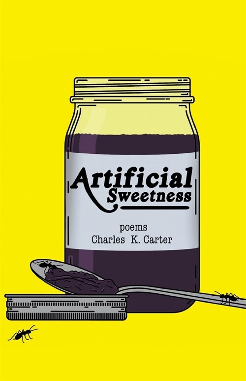Artificial Sweetness (Paperback)