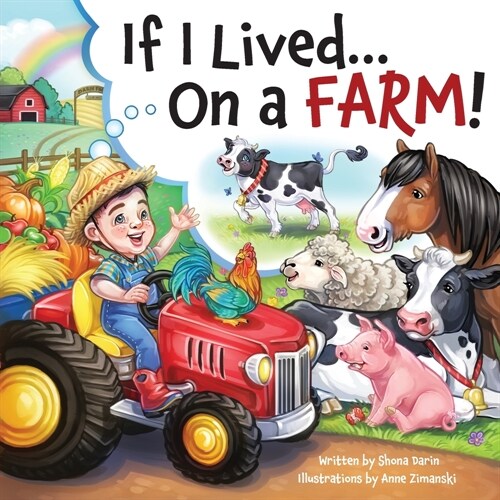 If I Lived...On A Farm! (Paperback)