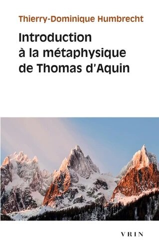 Introduction a la Metaphysique de Thomas dAquin (Paperback)