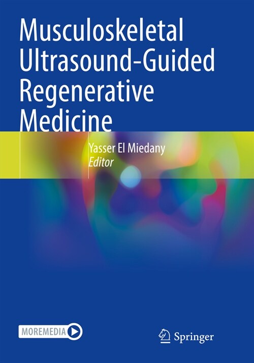 Musculoskeletal Ultrasound-Guided Regenerative Medicine (Paperback, 2022)