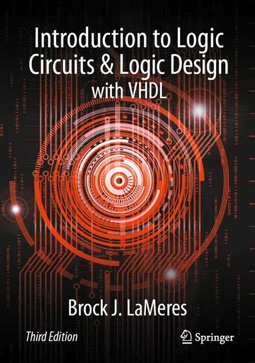 Introduction to Logic Circuits & Logic Design with VHDL (Hardcover, 3, 2024)
