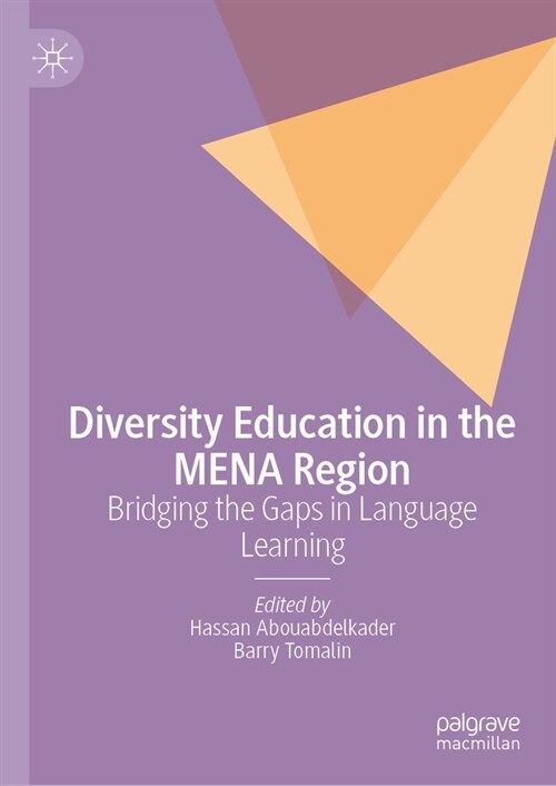 Diversity Education in the Mena Region: Bridging the Gaps in Language Learning (Hardcover, 2023)