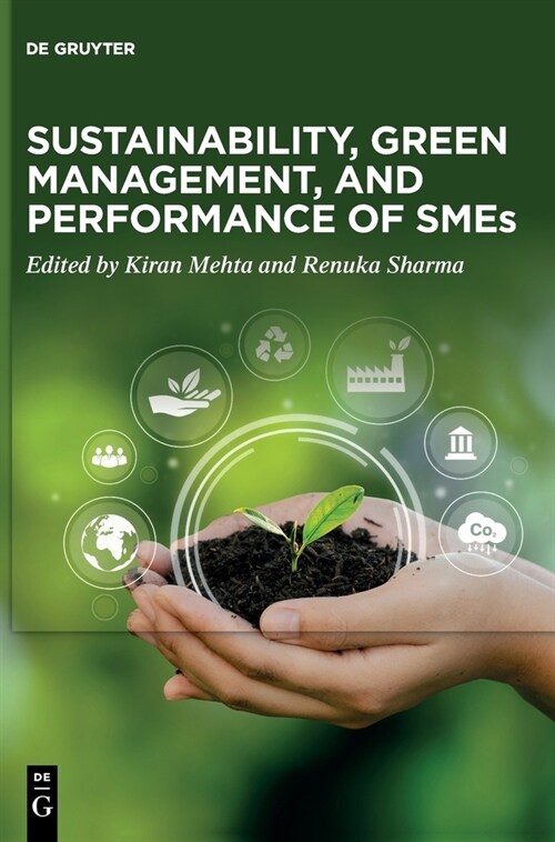 Sustainability, Green Management, and Performance of Smes (Hardcover)