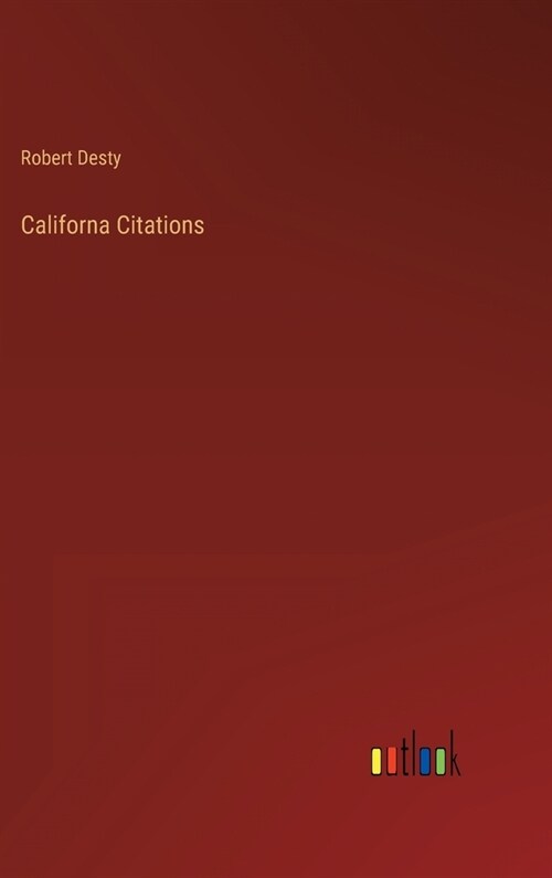 Californa Citations (Hardcover)