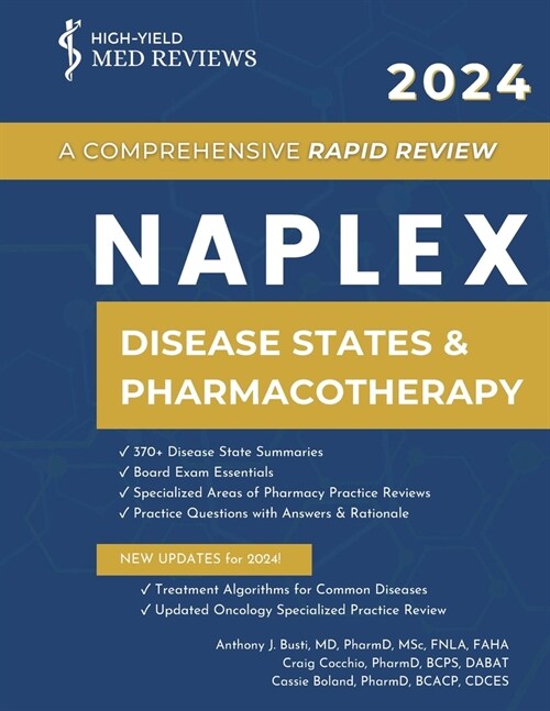 2024 NAPLEX - Disease States & Pharmacotherapy: A Comprehensive Rapid Review (Paperback)