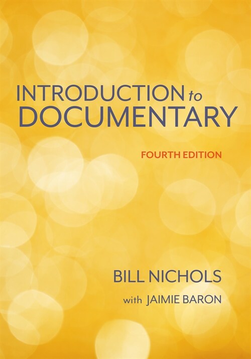 Introduction to Documentary, Fourth Edition (Hardcover, 4)