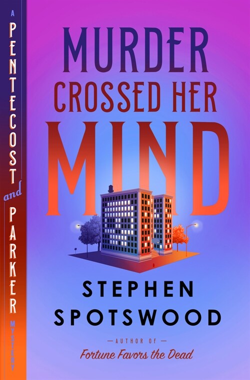 Murder Crossed Her Mind: A Pentecost and Parker Mystery (Hardcover)