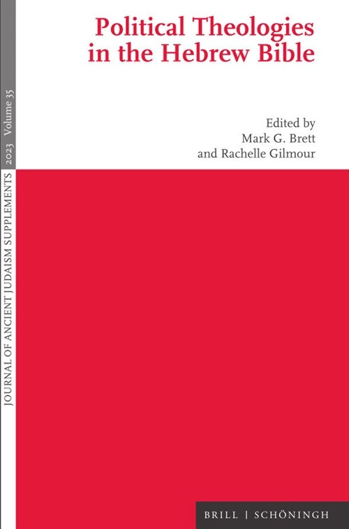 Political Theologies in the Hebrew Bible (Hardcover)