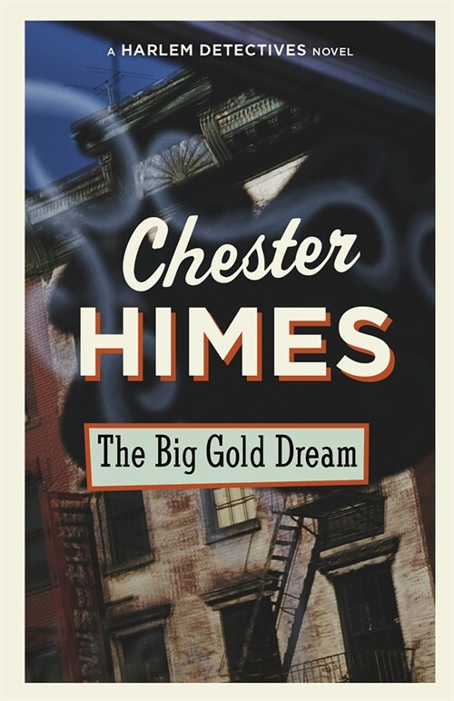 The Big Gold Dream (Paperback)