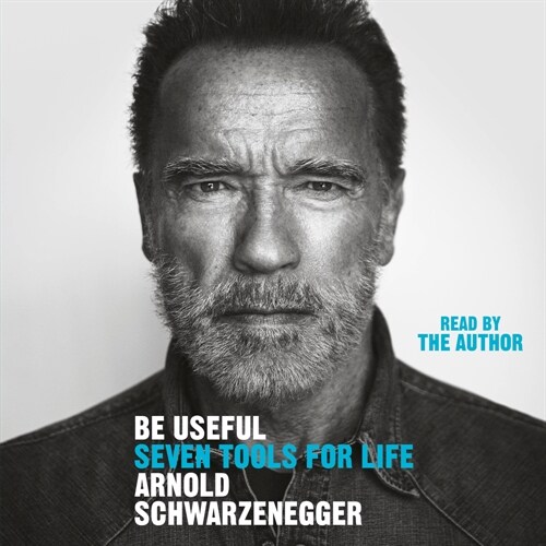 Be Useful: Seven Tools for Life (Audio CD)