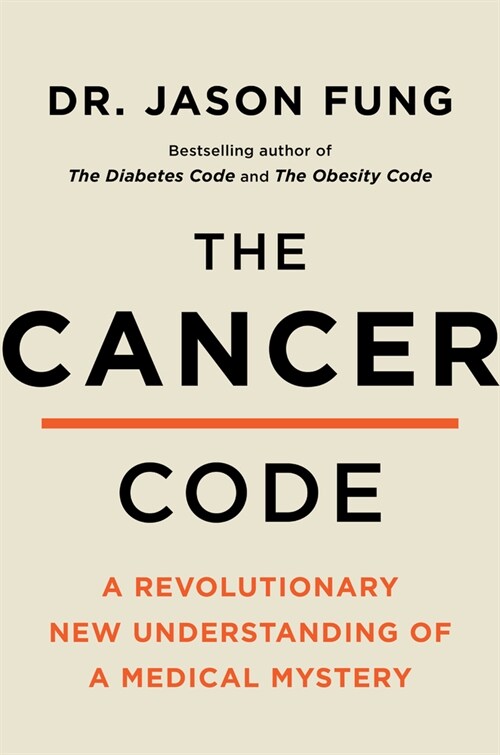 The Cancer Code: Understanding Cancer as an Evolutionary Disease (Paperback)