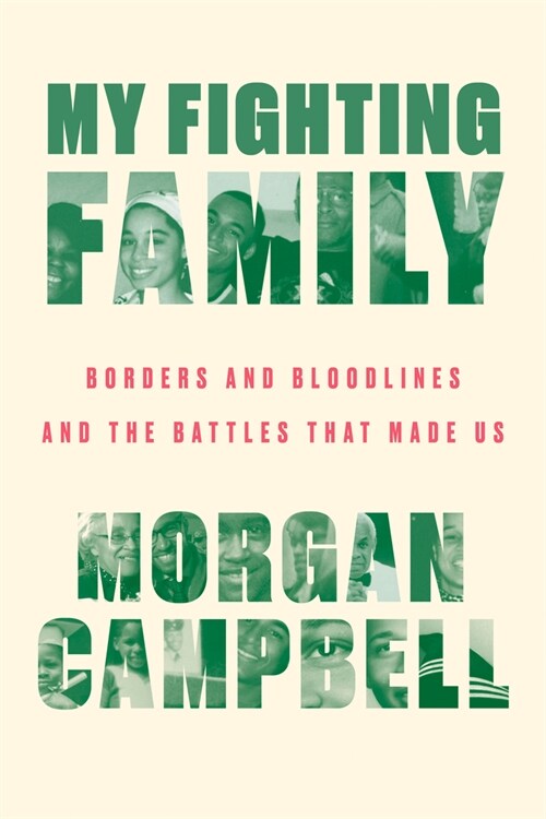 My Fighting Family: Borders and Bloodlines and the Battles That Made Us (Hardcover)