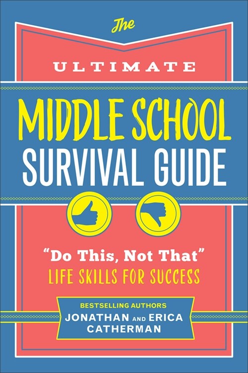 Ultimate Middle School Survival Guide (Hardcover)