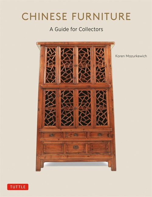 Chinese Furniture: A Guide to Collecting Antiques (Paperback)