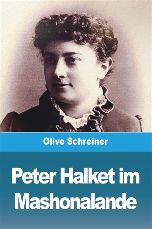 Peter Halket im Mashonalande (Paperback)