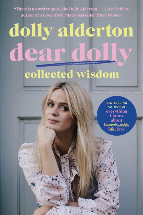 Dear Dolly: Collected Wisdom (Paperback)