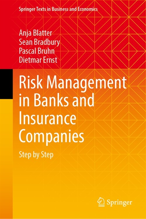 Risk Management in Banks and Insurance Companies: Step by Step (Hardcover, 2024)