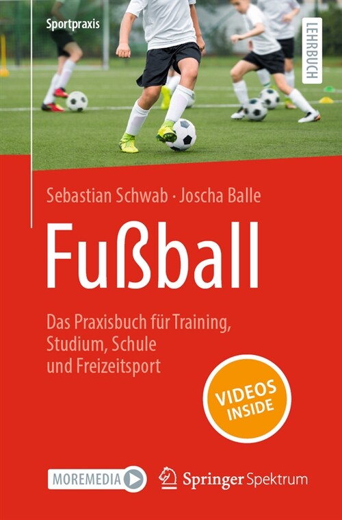 Fu?all - Das Praxisbuch F? Training, Studium, Schule Und Freizeitsport (Paperback, 1. Aufl. 2023)