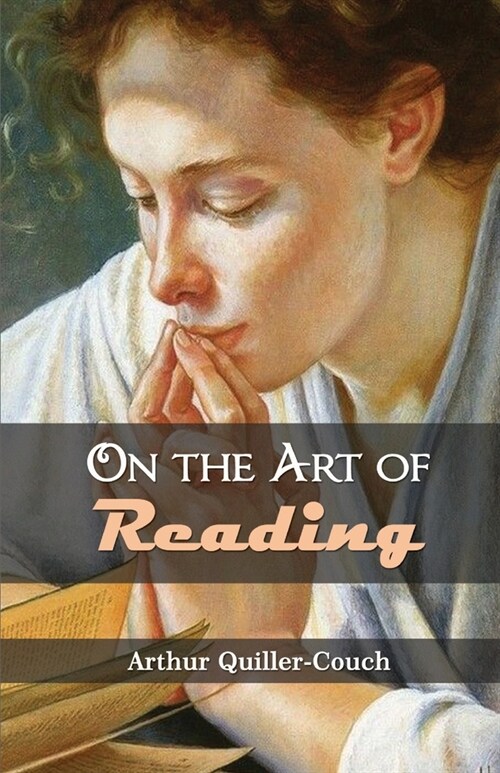 On The Art Of Reading (Paperback)