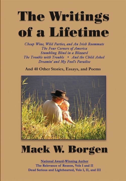 The Writings of a Lifetime (Hardcover)