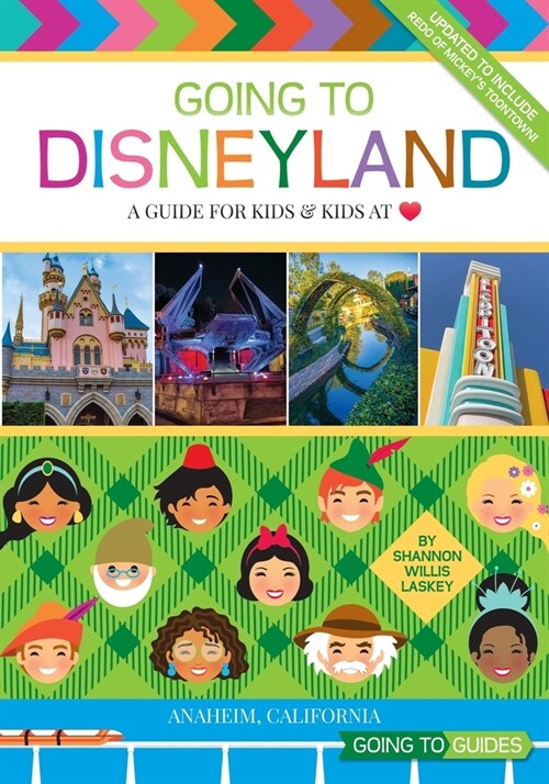 Going to Disneyland: A Guide for Kids and Kids at Heart (Paperback, 3)