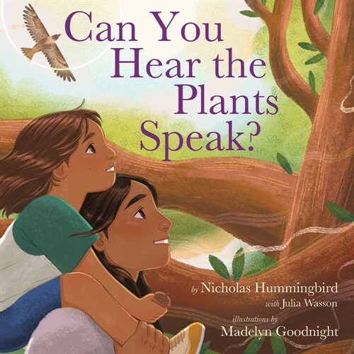 Can You Hear the Plants Speak? (Hardcover)