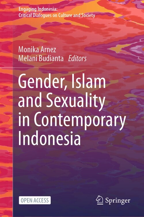 Gender, Islam and Sexuality in Contemporary Indonesia (Paperback, 2024)