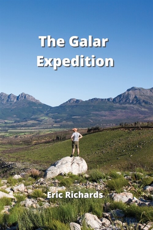 The Galar Expedition (Paperback)