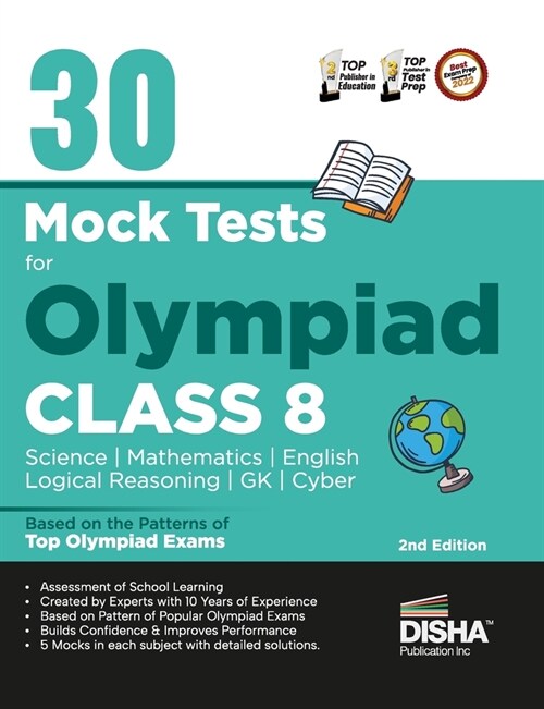 30 Mock Test Series for Olympiads Class 8 Science, Mathematics, English, Logical Reasoning, GK/ Social & Cyber 2nd Edition (Paperback)