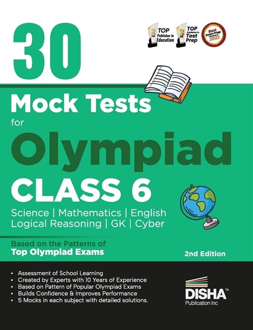 30 Mock Test Series for Olympiads Class 6 Science, Mathematics, English, Logical Reasoning, GK/ Social & Cyber 2nd Edition (Paperback)