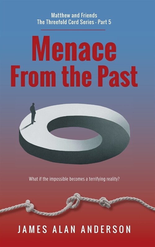 Menace From the Past (Hardcover)