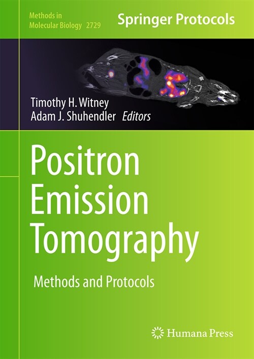 Positron Emission Tomography: Methods and Protocols (Hardcover, 2024)