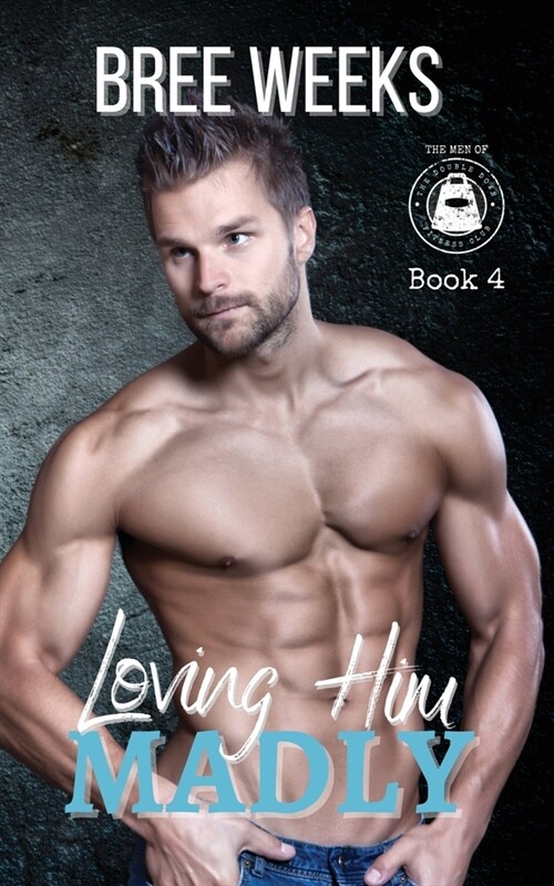 Loving Him Madly: A Curvy Girl Instalove Romance (Paperback)