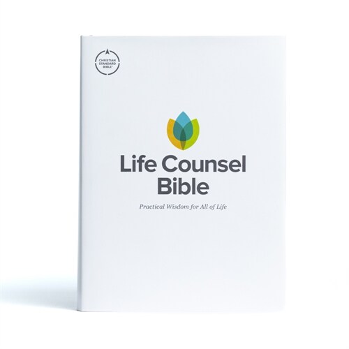 CSB Life Counsel Bible, Hardcover: Practical Wisdom for All of Life (Hardcover)