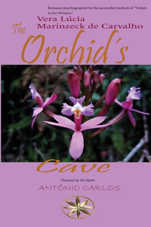 The Orchid큦 Cave (Paperback)