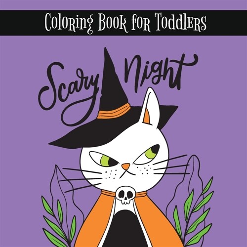 Scary Night: Colorful spooky and cute for Halloween (Paperback)