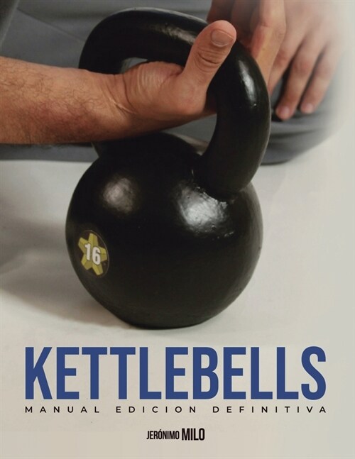 Manual definitivo de kettlebells: Edici? definitiva (Paperback)