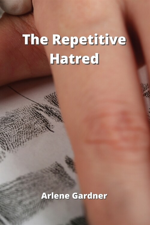 The Repetitive Hatred (Paperback)
