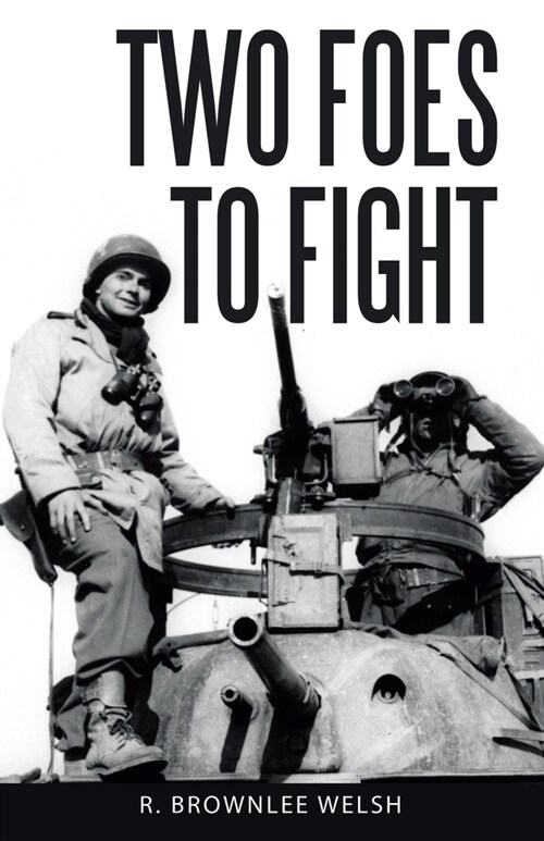 Two Foes to Fight (Paperback)