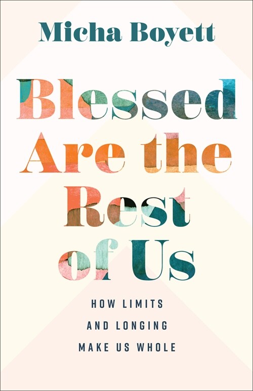 Blessed Are the Rest of Us (Hardcover)