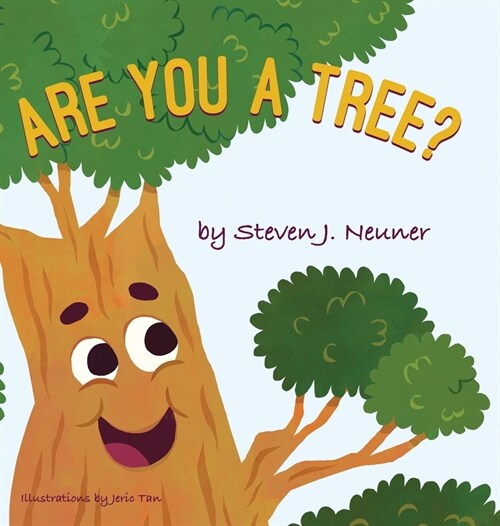 Are You a Tree? (Hardcover)