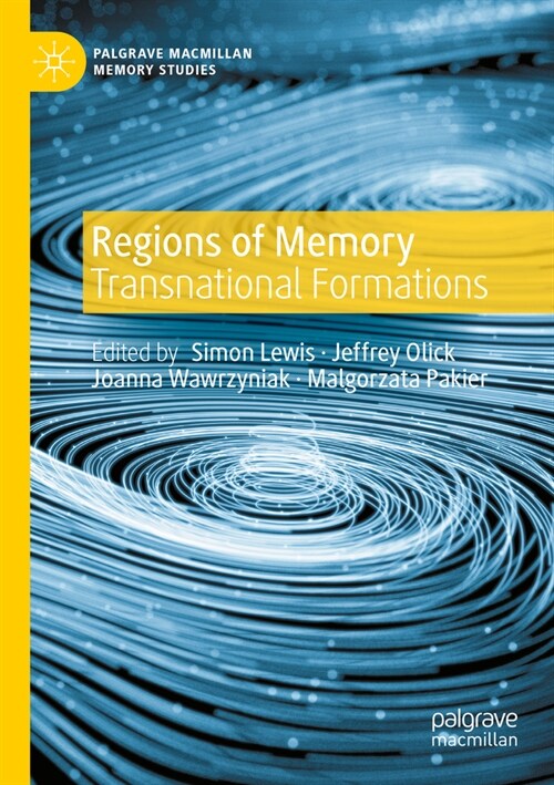 Regions of Memory: Transnational Formations (Paperback, 2022)