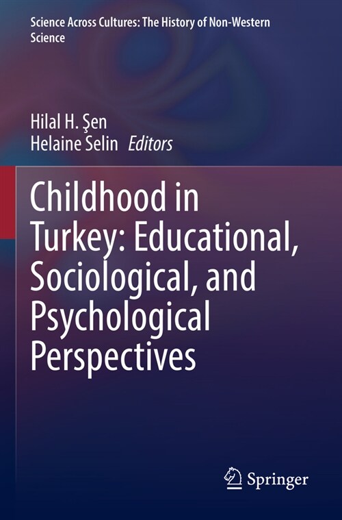 Childhood in Turkey: Educational, Sociological, and Psychological Perspectives (Paperback, 2022)