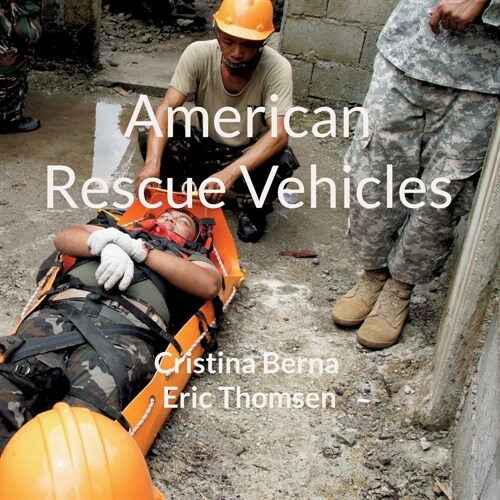 American Rescue Vehicles (Paperback)