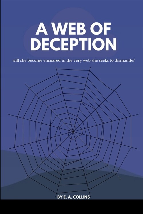 A Web of Deception (Paperback)
