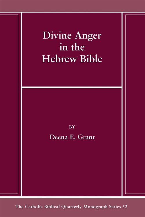 Divine Anger in the Hebrew Bible (Paperback)
