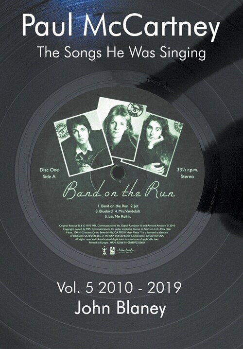 The Songs He Was Singing Vol. 5 2010-1019 (Paperback)