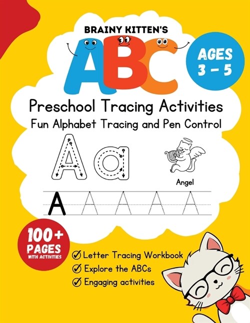 Brainy Kittens ABC Preschool Trace Book Ages 3-5: Letter Tracing Workbook (Paperback)