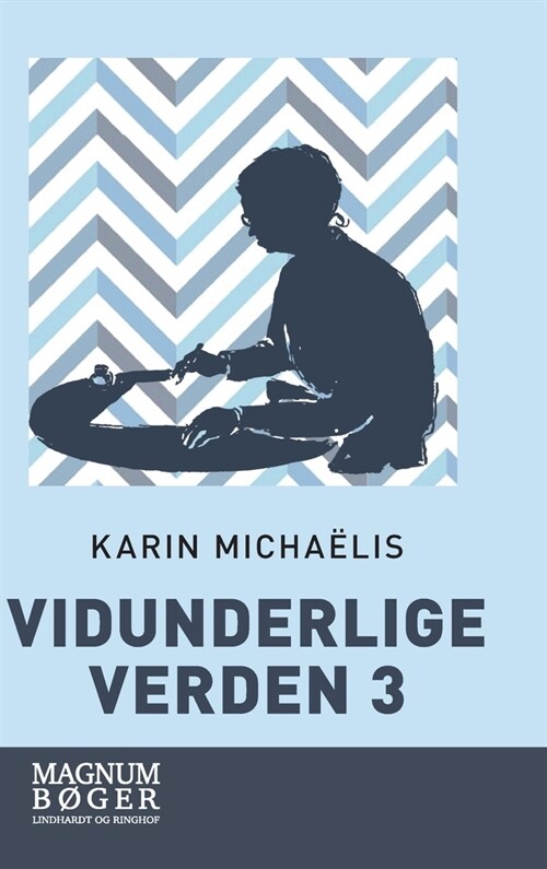 Vidunderlige verden 3 (Hardcover)