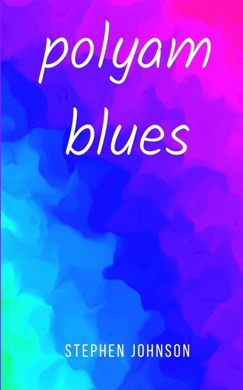 polyam blues (Paperback)